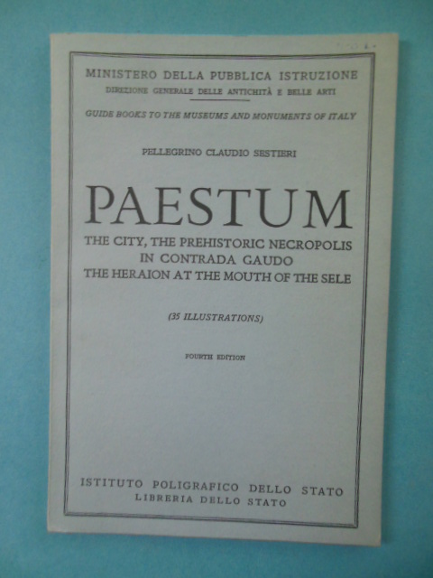 Paestum The City, The Prehistoric Necropolis in Contrada Gaudo The Heraion at the Mouth of the Sele, 1958