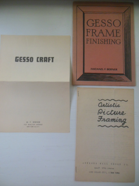 Gesso Frame Finishing 1947. Two Extra Gesso Booklets