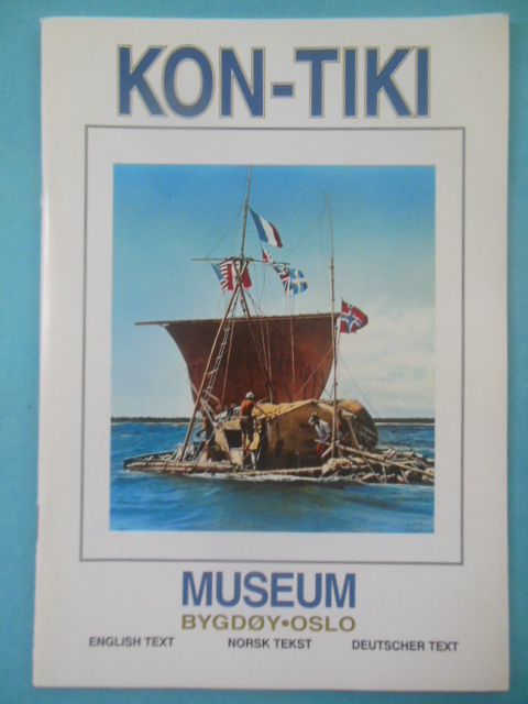 Kon-Tiki Museum Norway; English, Norsk and German Text