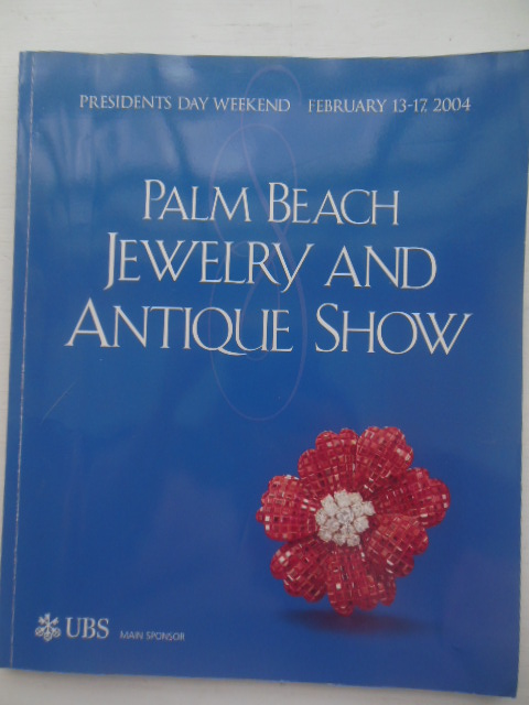 Palm Beach Jewelry and Antique Show 2004 catalog (and Newspaper)