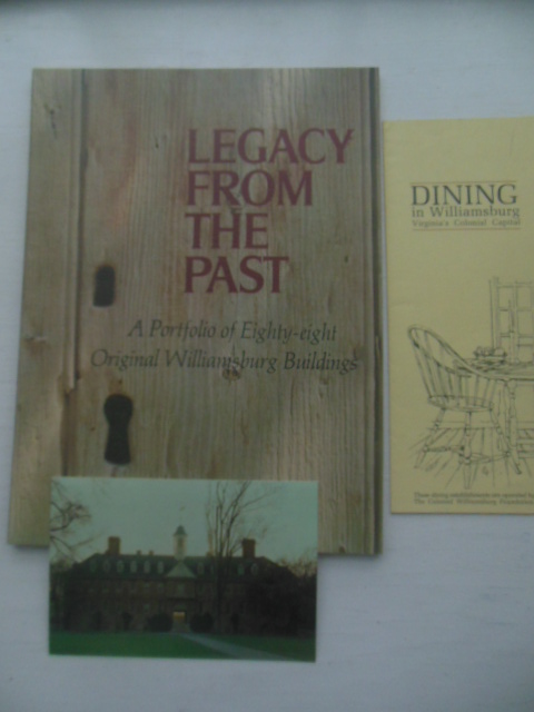 Legacy From the Past; A Portfolio of Eighty-eight Original Williamsburg Buildings --1975