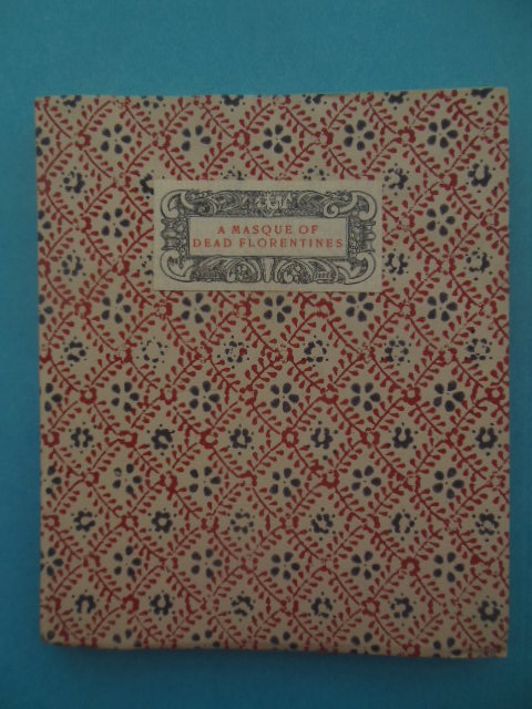 A Masque of Dead Florentines
