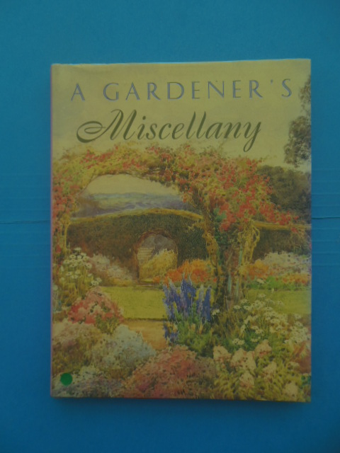 A Gardener's Miscellany, 1995