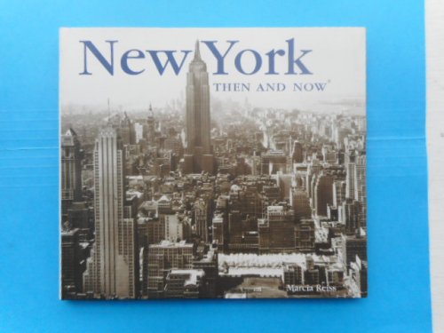 New York Then and Now