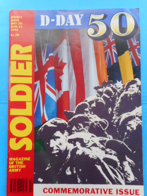 Soldier, Magazine of the British Army D-Day 50 Commemorative Issue, 1994