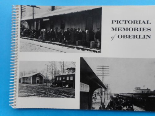 Pictorial Memories of Oberlin