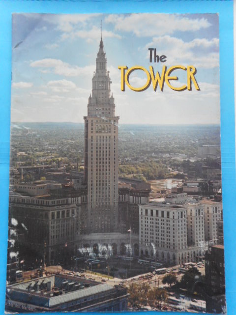 The Tower; Golden Anniversary of the Cleveland Terminal Tower 1980