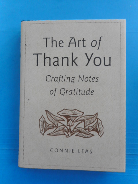 The Art of Thank You; Crafting Notes of Gratitude