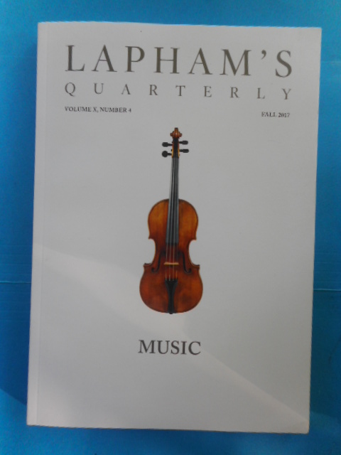 Lapham's Quarterly Fall, 2017 (Music