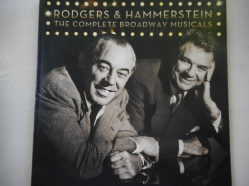 Rodgers & Hammerstein The Complete Broadway Musicals