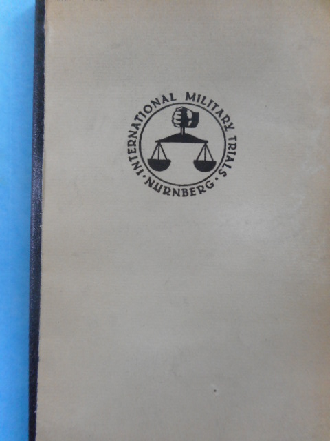 Nazi Conspiracy and Aggression (Nurnberg Trials)