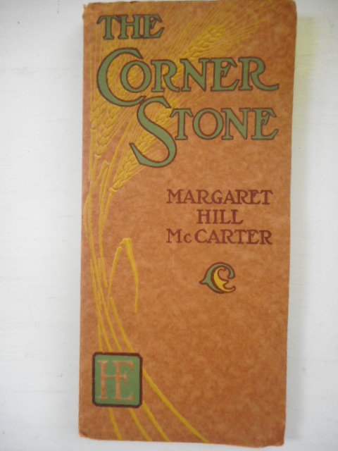 The Corner Stone 1916