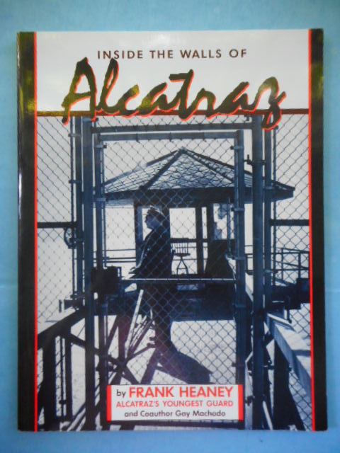 Inside the Walls of Alcatraz