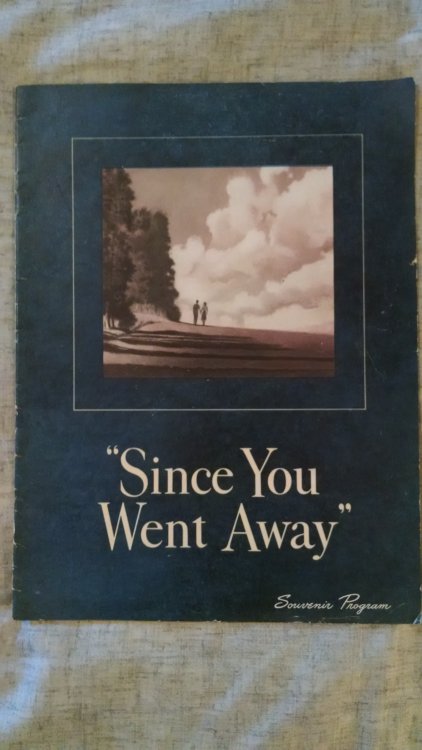 SINCE YOU WENT AWAY SOUVENIR PROGRAM
