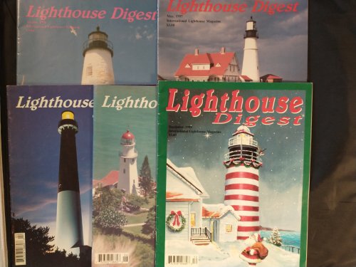LIGHTHOUSE DIGEST . INTERNATIONAL LIGHTHOUSE MAGAZINE [ 5 ISSUES ]