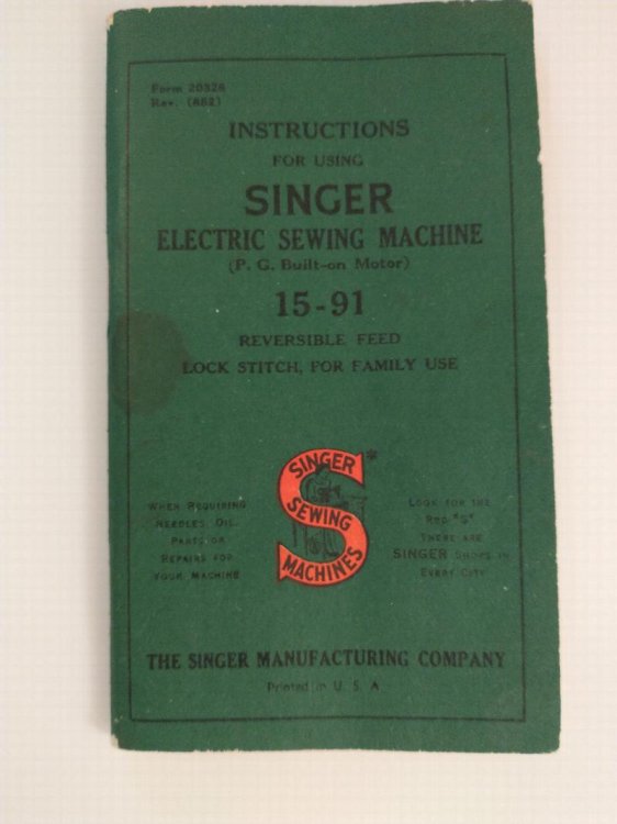 instructions for using singer electric sewing machine 15 - 91 AND INSTRUCTION FOR SINGER SEWING MACHINE NO. 66