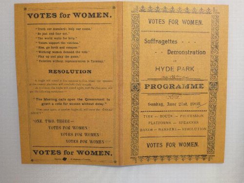 SUFFRAGETTS DEMONSTRATION IN HYDE PARK PROGRAMME