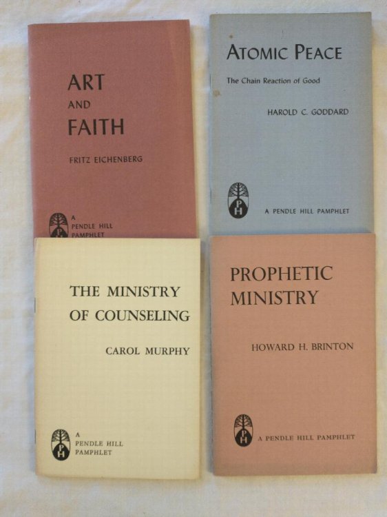 PENDLE HILL PAMPHLET [ 4 TITLES ]