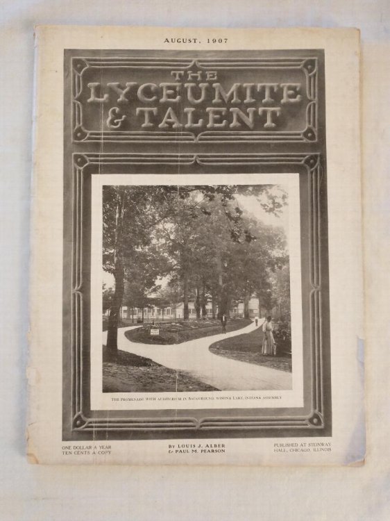 THE LYCEUMITE & TALENT AUGUST 1907