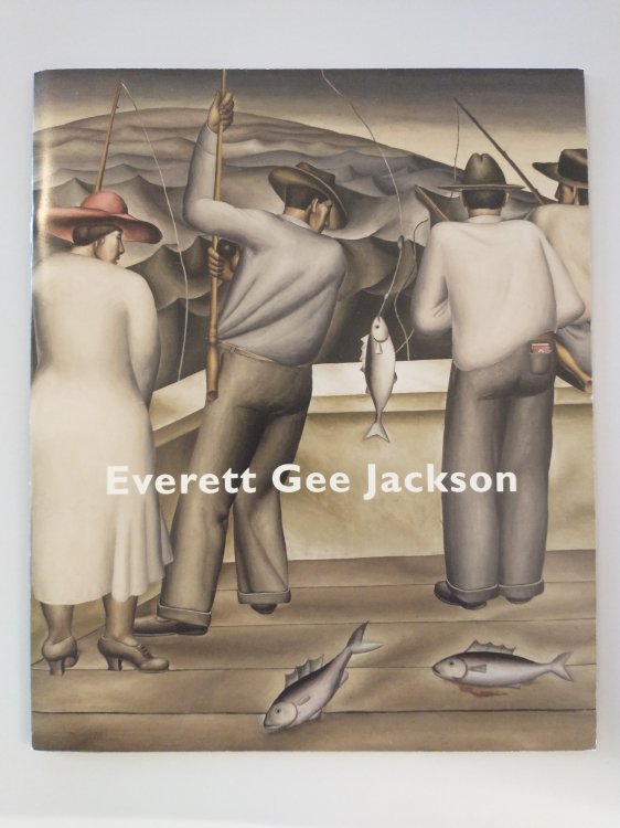 EVERETT GEE JACKSON 1900 - 1995 MODERNISM WITH OUT APOLOGIES