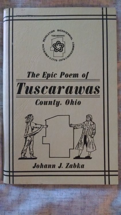 THE EPIC POEM OF TUSCARAWAS COUNTY OHIO
