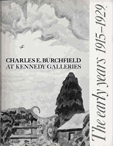 Charles E. Burchfield at Kennedy Galleries: The early years, 1915-1929