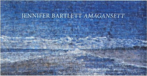 Jennifer Bartlett - Amagansett