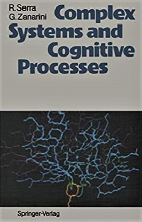 Image for Complex Systems and Cognitive Processes Complex Systems and Cognitive Processes