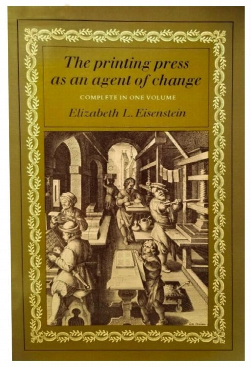 The Printing Press as an Agent of Change