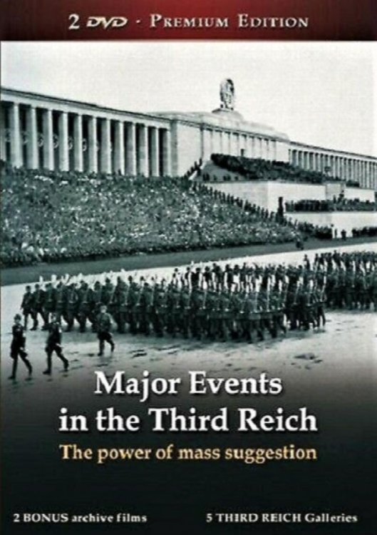 Major Events in the Third Reich: The Power of Mass Suggestion - 2 DVD BOX