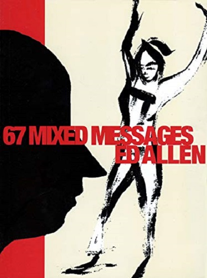 67 Mixed Messages: Poems (New Series #12)