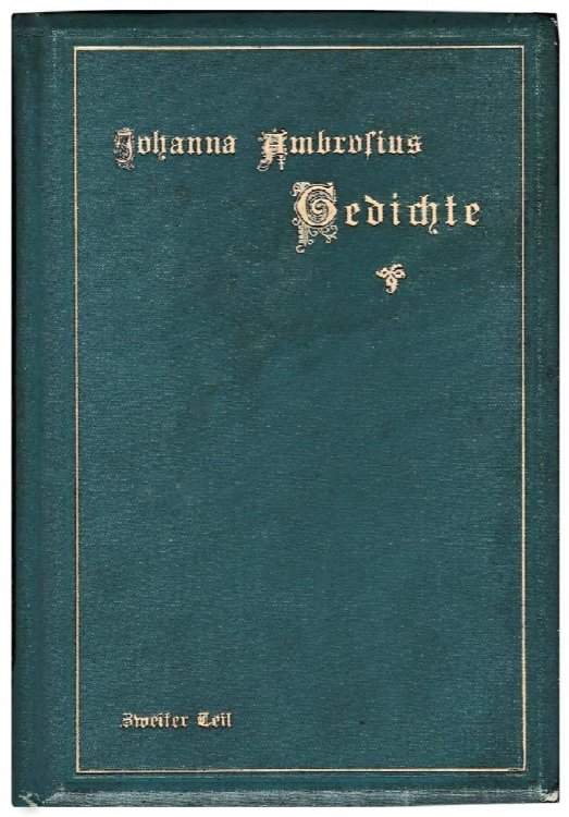 Gedichte (Zweiter Teil) - Poems Volume II