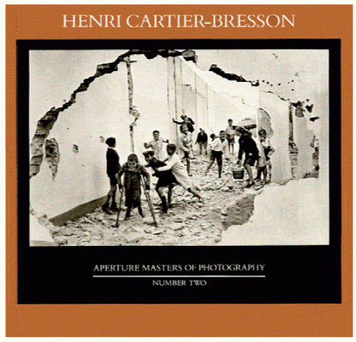 Henri Cartier-Bresson (Aperture Masters of Photography Series)