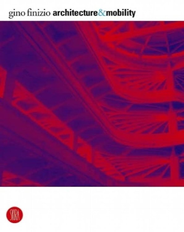 Architecture and Mobility: Tradition and Innovation