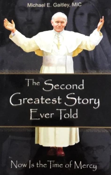 The Second Greatest Story Ever Told: Now Is the Time of Mercy
