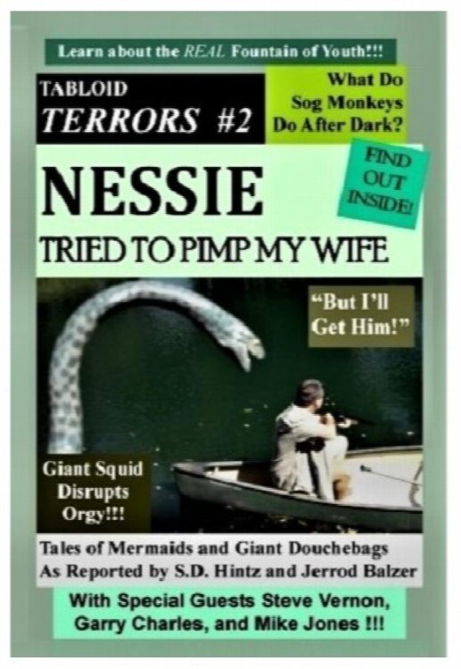 Image for Tabloid Terrors 2: Nessie Tried to Pimp My Wife Tabloid Terrors 2: Nessie Tried to Pimp My Wife