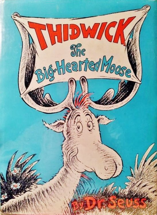 Thidwick the Big-Hearted Moose