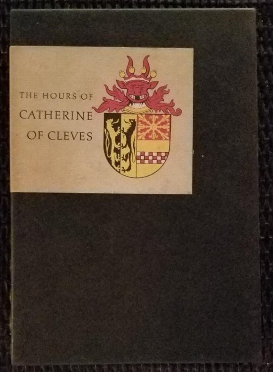 The Hours of Catherine of Cleves with Introduction and Commentaries
