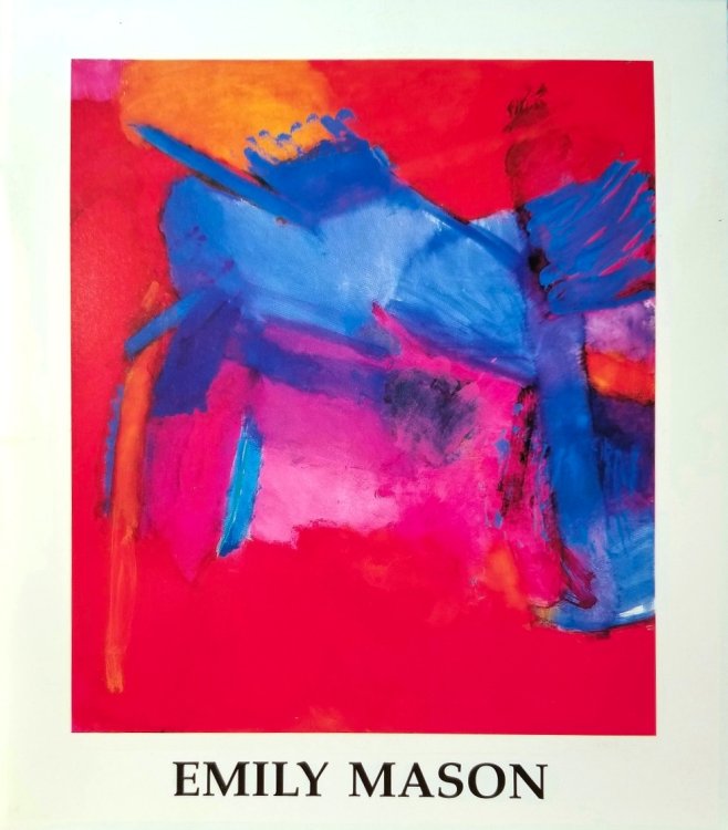 Emily Mason: Recent Work - April 6 - May 2, 1990