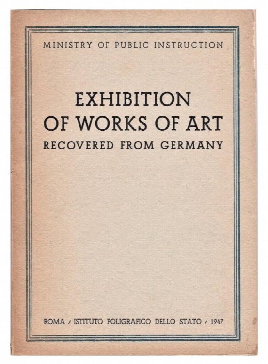 Exhibition of Works of Art Recovered from Germany