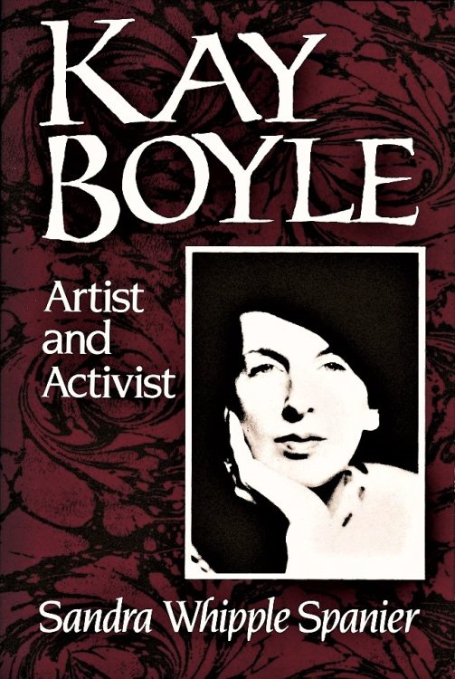Kay Boyle: Artist and Activist