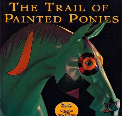 The Trail of Painted Ponies