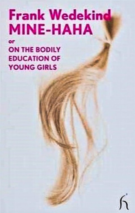 Mine-Haha, or On the Bodily Education of Young Girls