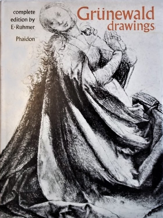 Image for Grunewald Drawings: Complete edition Grunewald Drawings: Complete edition