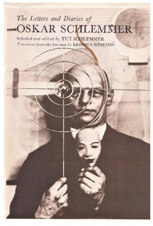 The Letters and Diaries of Oskar Schlemmer