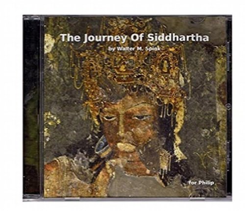 The Journey of Siddhartha: A Transcreation from Asvaghosa's Buddhacarita