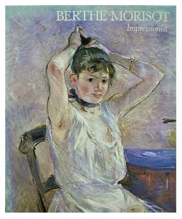 Berthe Morisot: Impressionist