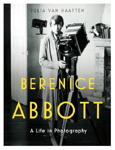 Berenice Abbott: A Life in Photography