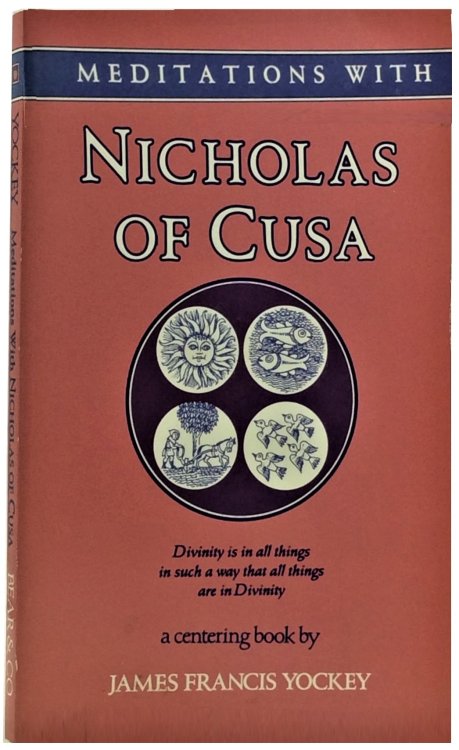 Image for Meditations With Nicholas of Cusa Meditations With Nicholas of Cusa