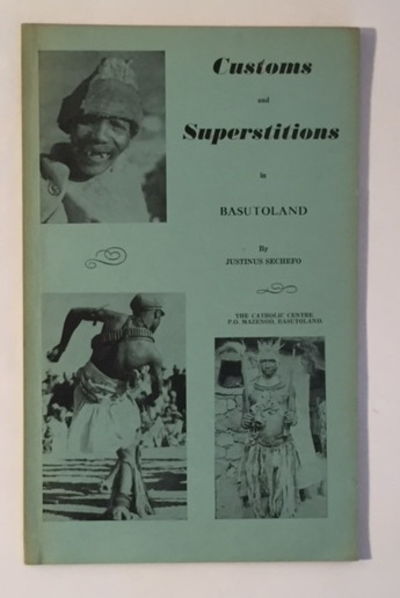 Customs and Superstitions in Basutoland
